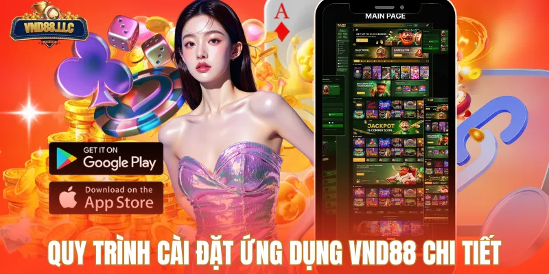 Quy trình cài đặt ứng dụng VND88 chi tiết